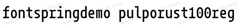 fontspringdemo pulporust100regular字体转换